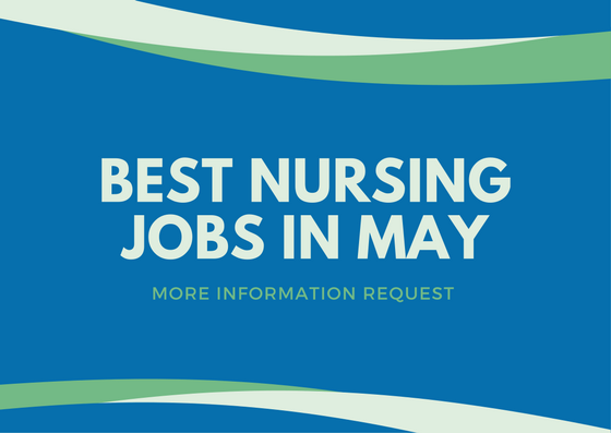 TOP 5 Best Nursing Jobs in May on HCEN